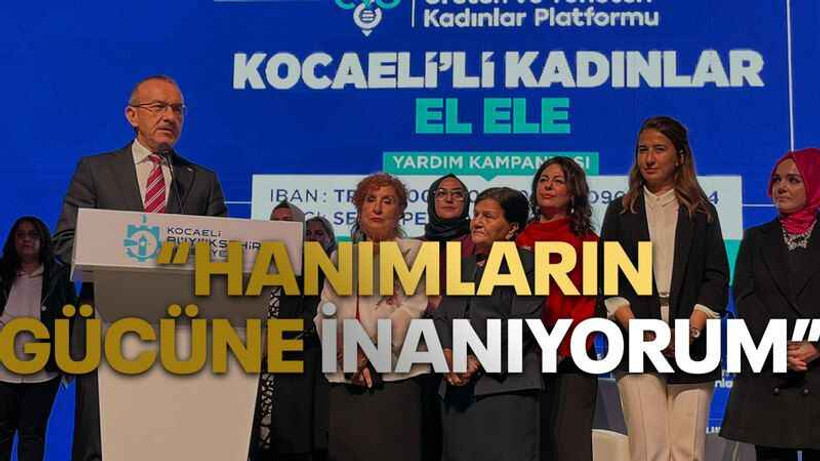 Hanımların gücüne inanıyorum
